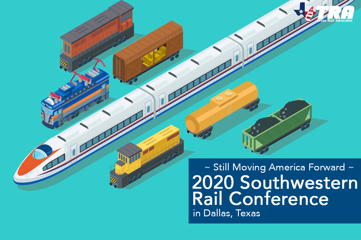 Southwestern Rail Conference announces more presentations Texas Rail