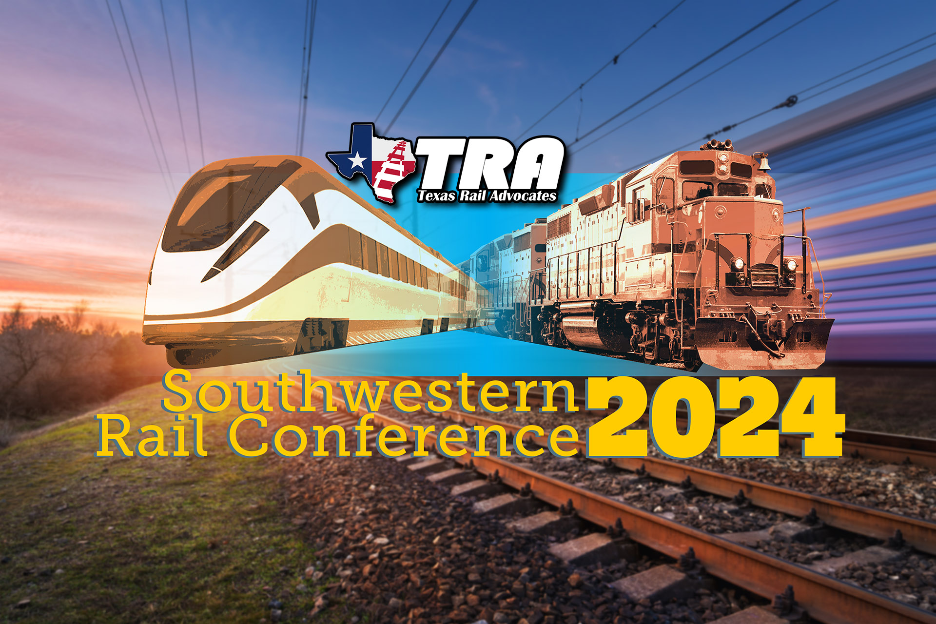 The 20th Annual Southwestern Rail Conference (2024) Texas Rail Advocates